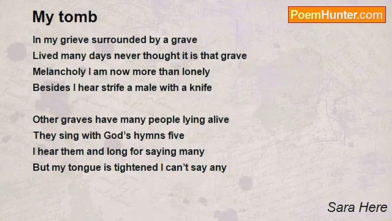Sara Here - My tomb