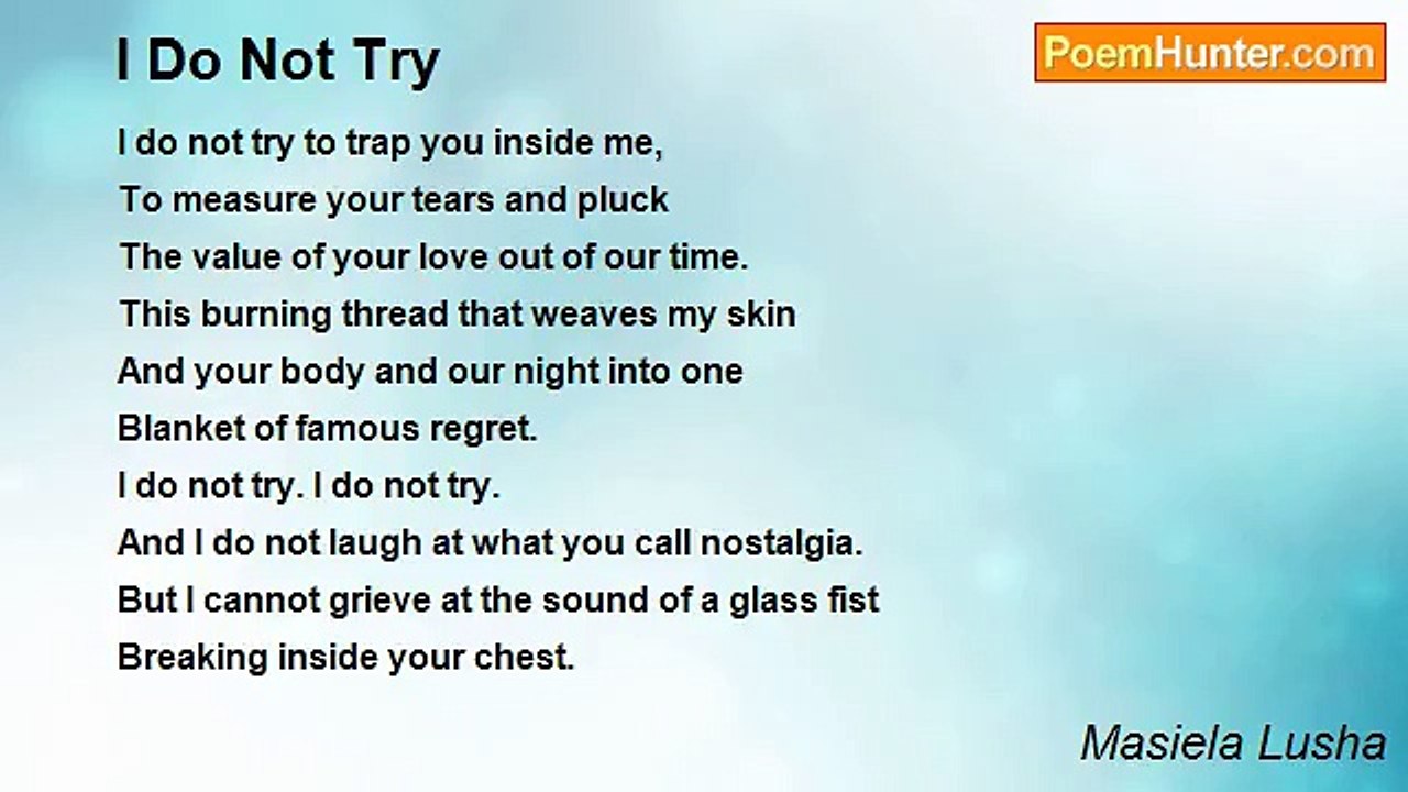 Masiela Lusha - I Do Not Try