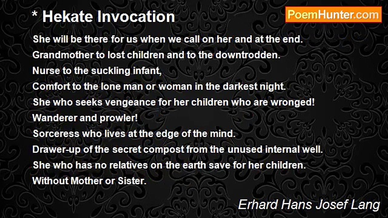 Erhard Hans Josef Lang - * Hekate Invocation
