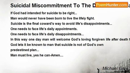 Michael Gale - Suicidal Miscommitment To The Devil's Own Way.