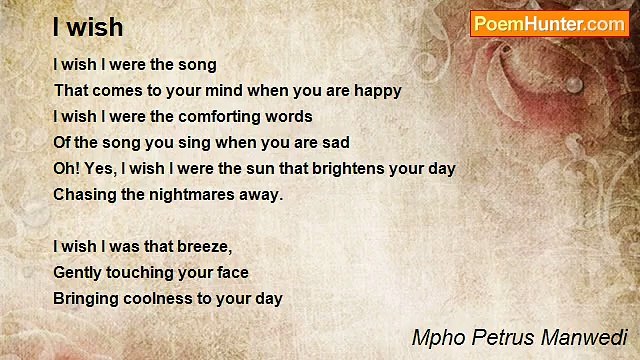 Mpho Petrus Manwedi - I wish