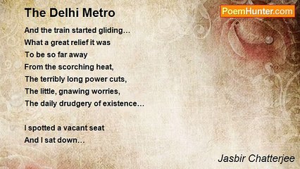Jasbir Chatterjee - The Delhi Metro