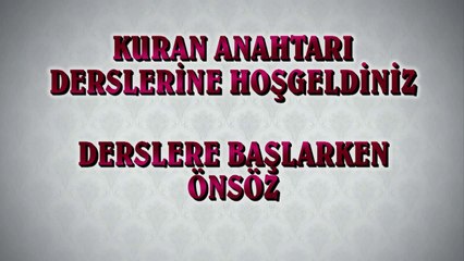 Kuran Arapçası / Kuran Anahtarı / Kuran_Anahtarı_Derslerine_Giris