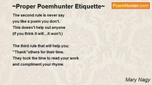 Mary Nagy - ~Proper Poemhunter Etiquette~