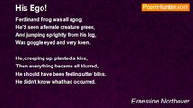 Ernestine Northover - His Ego!