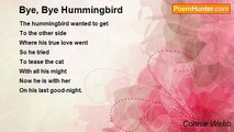 Connie Webb - Bye, Bye Hummingbird
