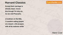 Henri Cole - Harvard Classics