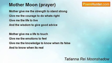 Tatianna Rei Moonshadow - Mother Moon (prayer)