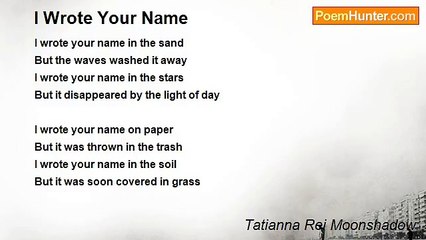 Tatianna Rei Moonshadow - I Wrote Your Name