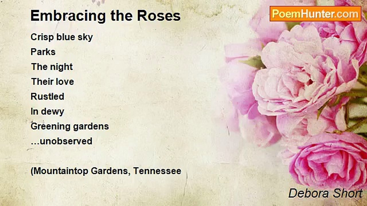 Debora Short - Embracing the Roses