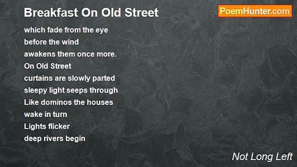 Not Long Left - Breakfast On Old Street
