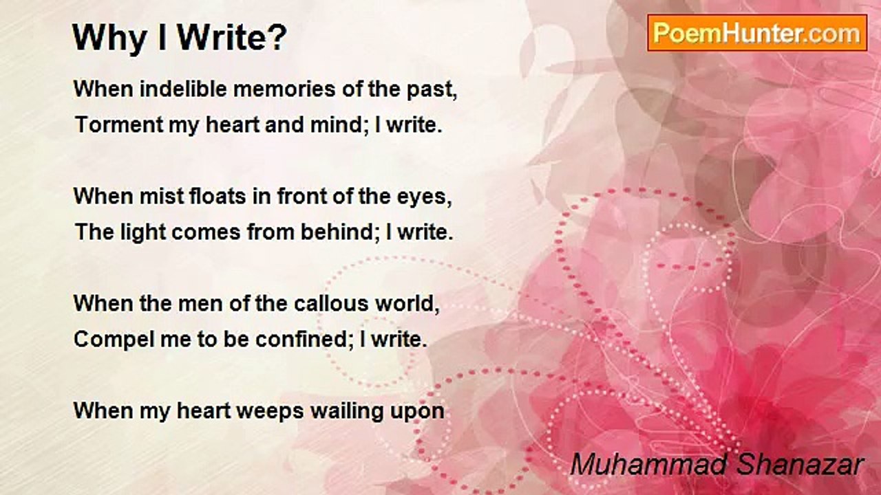 Muhammad Shanazar - Why I Write?
