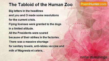 nimal dunuhinga - The Tabloid of the Human Zoo
