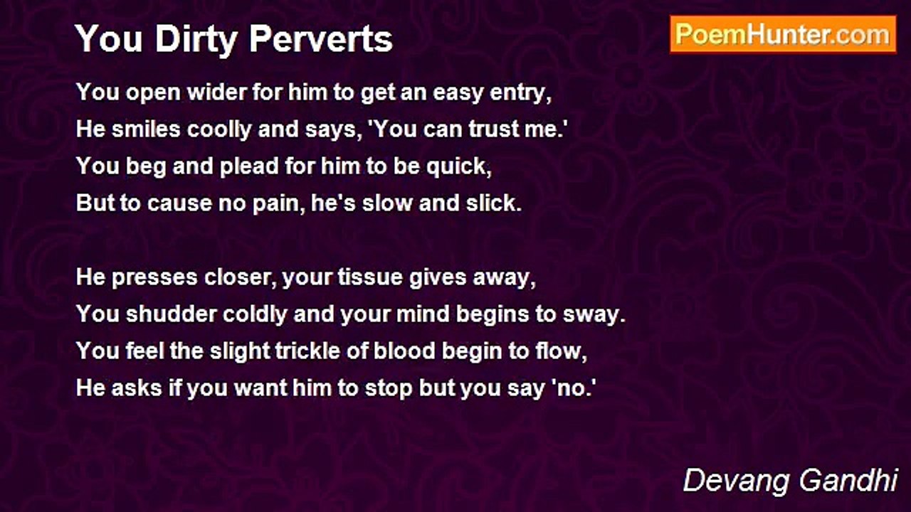 Devang Gandhi - You Dirty Perverts
