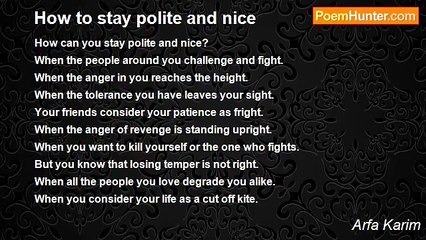 Arfa Karim - How to stay polite and nice