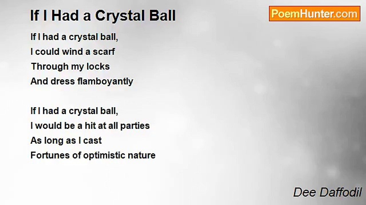 Dee Daffodil - If I Had a Crystal Ball