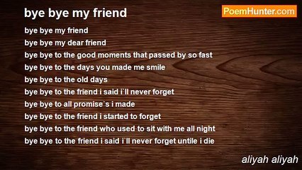 aliyah aliyah - bye bye my friend