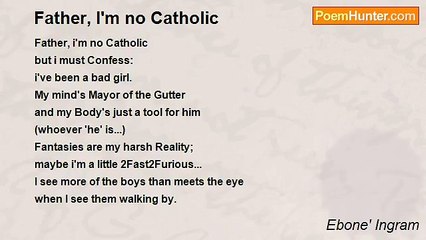 Ebone' Ingram - Father, I'm no Catholic