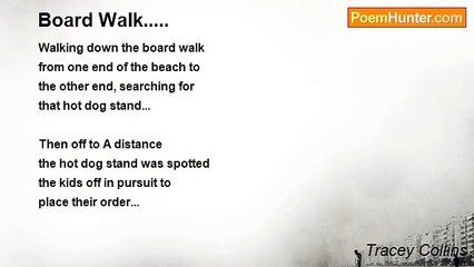 Tracey Collins - Board Walk.....