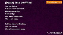 K. Jared Hosein - (Death)  Into the Wind