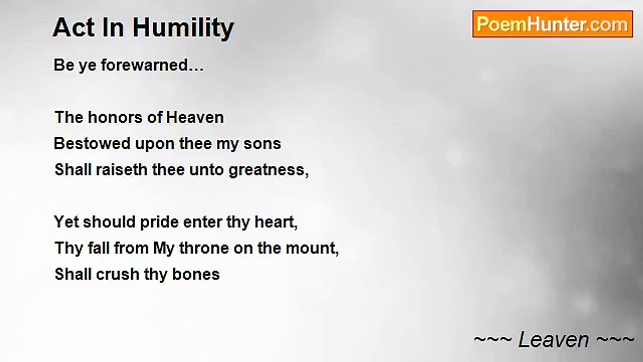 ~~~ Leaven ~~~ - Act In Humility