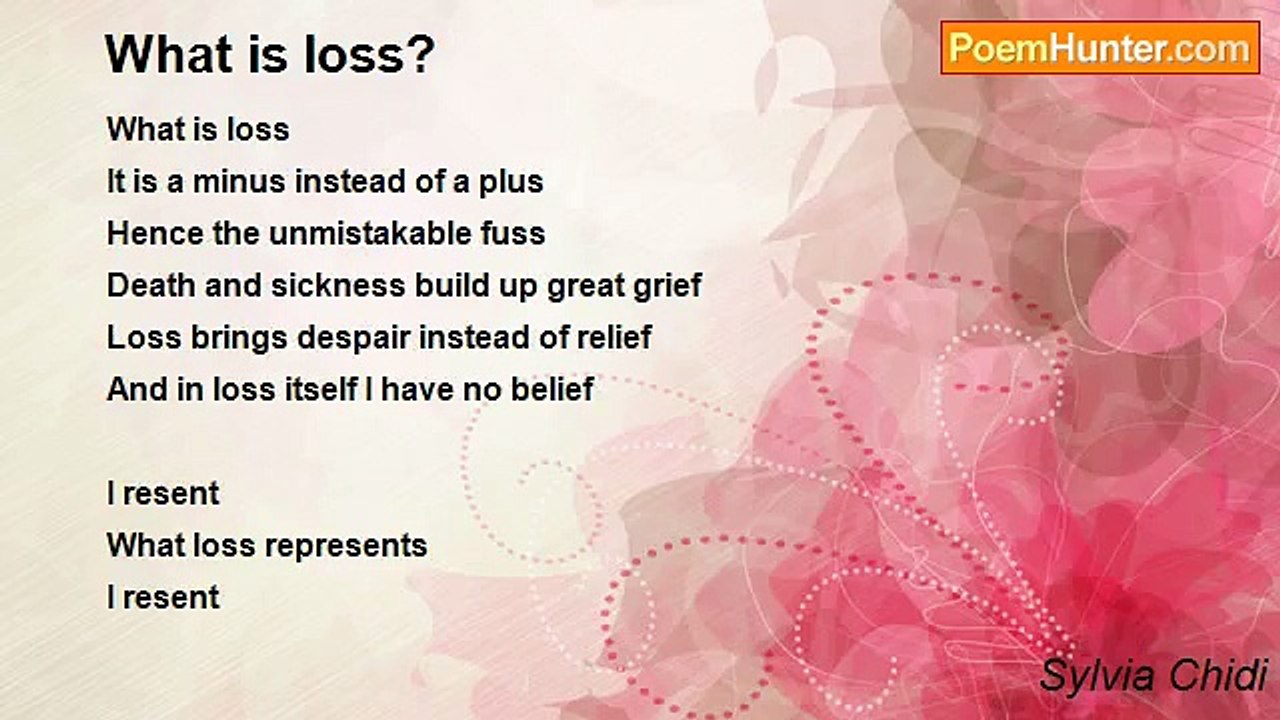 Sylvia Chidi - What is loss?