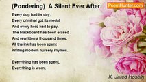 K. Jared Hosein - (Pondering)  A Silent Ever After