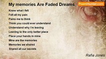 Rafia Jones - My memories Are Faded Dreams