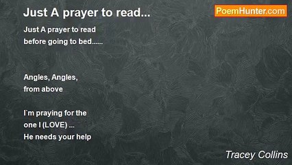 Tracey Collins - Just A prayer to read...