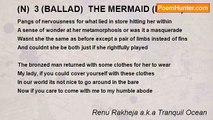 Renu Rakheja a.k.a Tranquil Ocean - (N)  3 (BALLAD)  THE MERMAID (Part III)