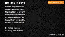 Marvin Brato Sr - Be True In Love