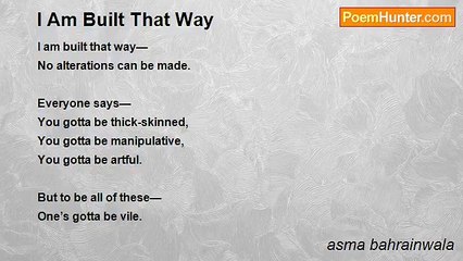 asma bahrainwala - I Am Built That Way