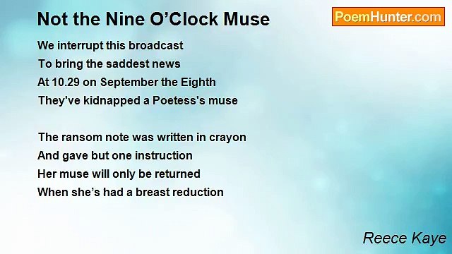 Reece Kaye - Not the Nine O’Clock Muse