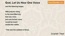 Scarlett Treat - God, Let Us Hear One Voice