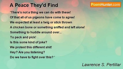 Lawrence S. Pertillar - A Peace They'd Find