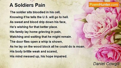Daniel Cowgill - A Soldiers Pain