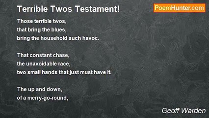Geoff Warden - Terrible Twos Testament!