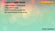 Uriah Hamilton - I Love Fragile Souls