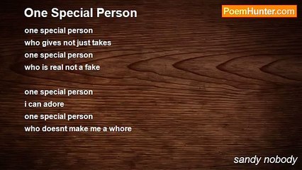 sandy nobody - One Special Person