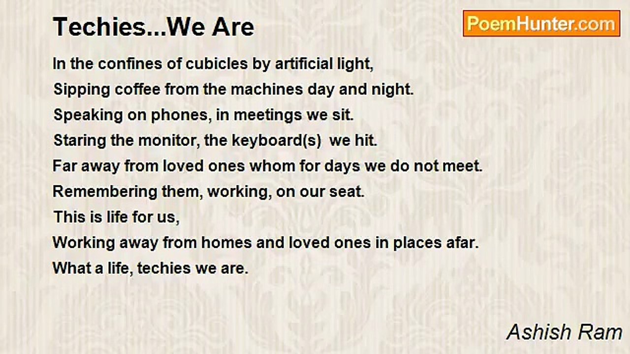 Ashish Ram - Techies...We Are