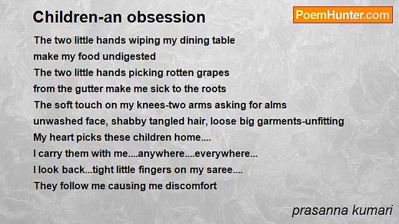prasanna kumari - Children-an obsession