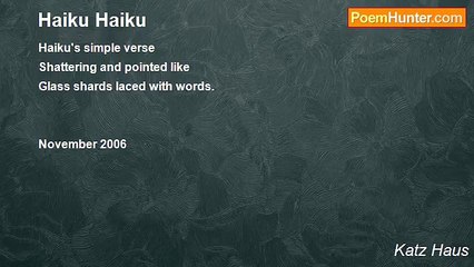 Katz Haus - Haiku Haiku