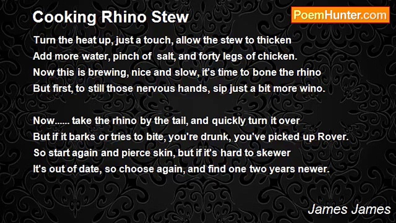 James James - Cooking Rhino Stew