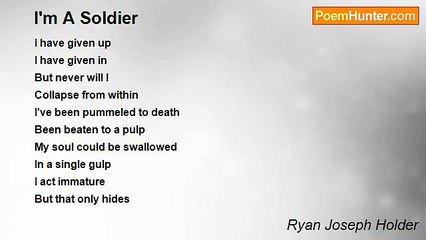 Ryan Joseph Holder - I'm A Soldier