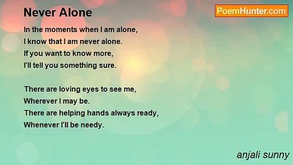 anjali sunny - Never Alone