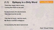 Karl Stuart Kline - (1.1)      Epilepsy is a Dirty Word