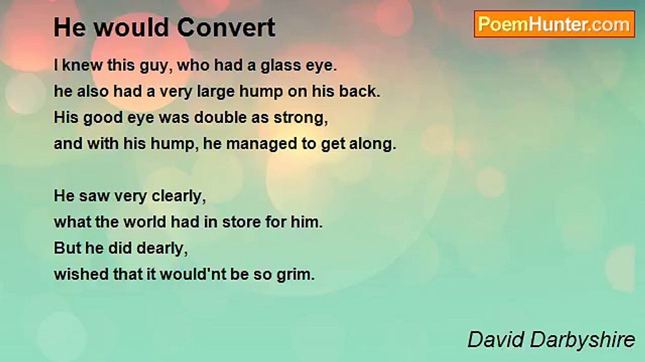 David Darbyshire - He would Convert