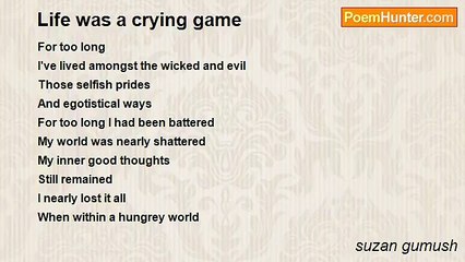 suzan gumush - Life was a crying game