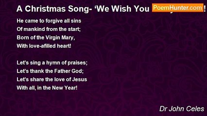 Dr John Celes - A Christmas Song- ‘We Wish You Merry X’mas’!