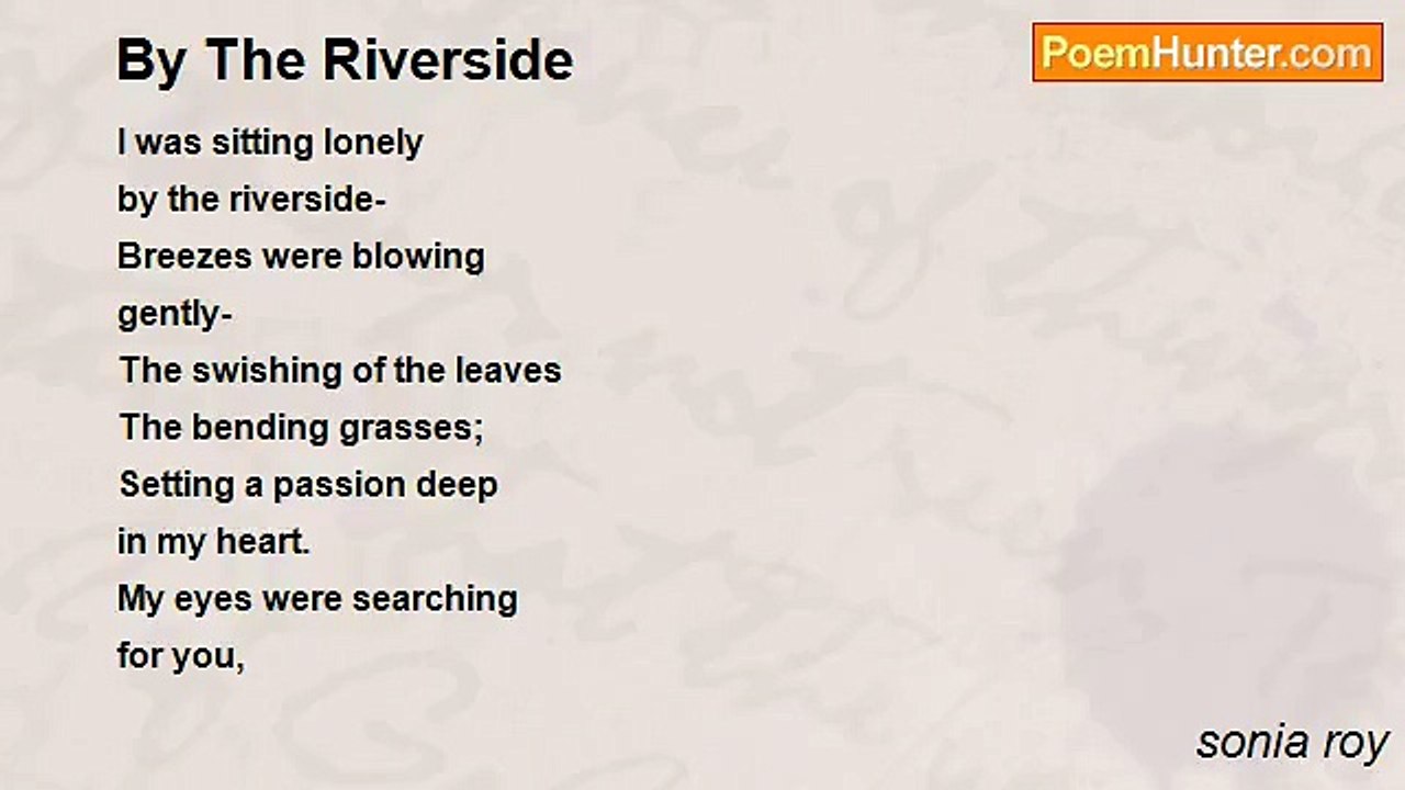 sonia roy - By The Riverside